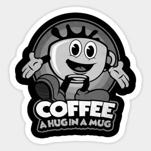 A hug in a mug of coffee Sticker